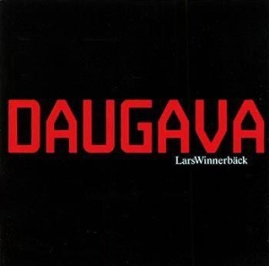 Lars Winnerbäck - Daugava i gruppen CD / Pop-Rock hos Bengans Skivbutik AB (649448)