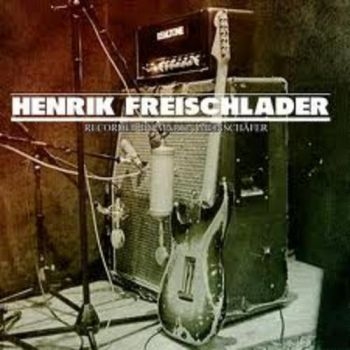 Freischlader Henrik - Recorded By Martin in the group CD / Jazz/Blues at Bengans Skivbutik AB (650293)