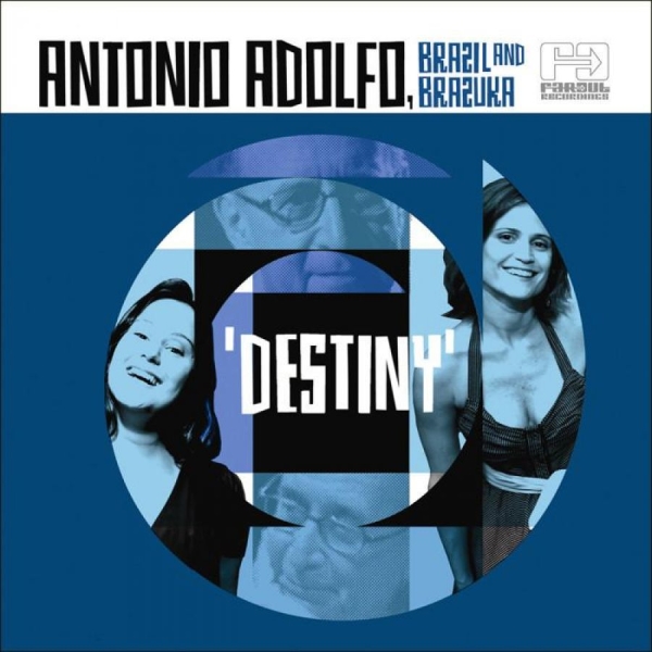 Adolfo Antonio - Destiny in the group CD / Worldmusic/ Folkmusik at Bengans Skivbutik AB (650549)