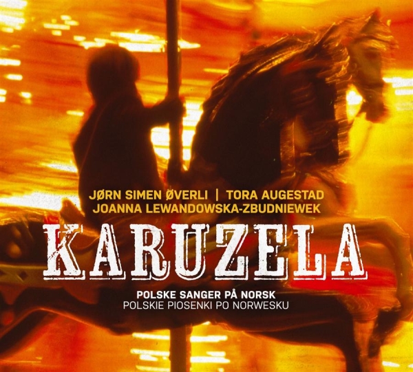 Karuzela - Polske Sanger På Norsk - Karuzela - Polske Sanger På Norsk in the group CD / Bestsellers at Bengans Skivbutik AB (650913)