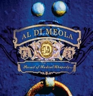 Di Meola Al - Pursuit Of Radical Rhapsody in the group CD / Jazz at Bengans Skivbutik AB (651084)