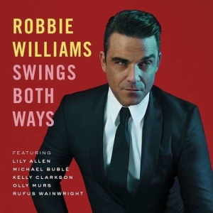 Robbie Williams - Swings Both Ways - Deluxe Cd+Dvd in the group Minishops / Take That at Bengans Skivbutik AB (651572)