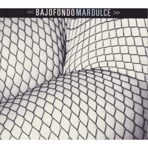 Bajofondo Tango Club - Mar Dulce in the group CD / Bestsellers at Bengans Skivbutik AB (652160)