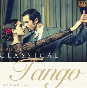 Classical Tango - 20 Best Of in the group CD / Elektroniskt,World Music at Bengans Skivbutik AB (652162)