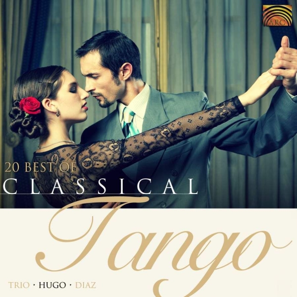 Diaz Hugo - 20 Best Of Classical Tango in the group CD / Worldmusic/ Folkmusik at Bengans Skivbutik AB (652162)