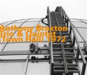 Braxton Anthony - Town Hall 1972 in the group Externt_Lager /  at Bengans Skivbutik AB (652184)