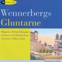 Wennerberg Gunnar - Gluntar in the group Externt_Lager /  at Bengans Skivbutik AB (652439)