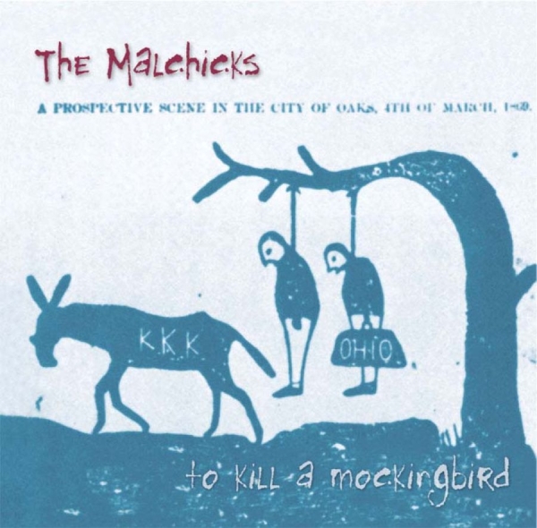 The Malchicks - To Kill A Mockingbird in the group CD / Klassiskt at Bengans Skivbutik AB (652782)
