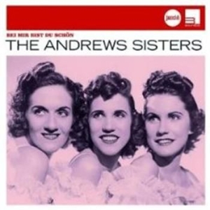 Andrews Sisters - Bei Mir Bist Du Schön in the group CD / Jazz/Blues at Bengans Skivbutik AB (652986)
