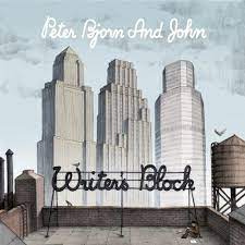 Peter Bjorn And John - Writer's Block - Deluxe in the group Minishops / Ingrid at Bengans Skivbutik AB (653134)