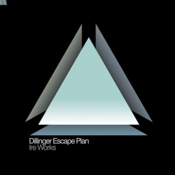 Dillinger Escape Plan - Ire Works in the group CD / Bestsellers at Bengans Skivbutik AB (653171)