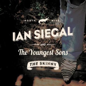 Siegal Ian - Youngest Sonsthe Real Skinny in the group CD / Blues,Jazz at Bengans Skivbutik AB (653702)