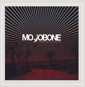 Mojobone - Crossroad Message & Tales From The in the group OUR PICKS / Blowout / Blowout-CD at Bengans Skivbutik AB (653836)