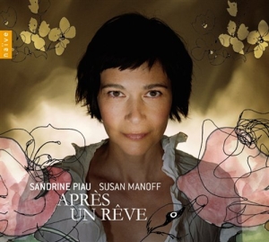 Sandrine Piau - Apres Un Reve in the group CD / Klassiskt at Bengans Skivbutik AB (654275)