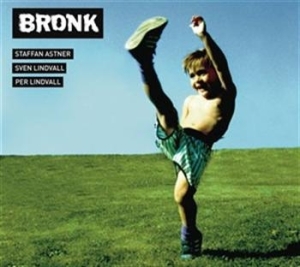 Bronk Per Lindvall Sven Lindvall - Bronk 2 in the group CD / Jazz/Blues at Bengans Skivbutik AB (654791)