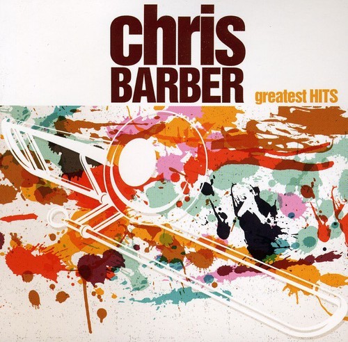 Barber Chris - Chris Barber's Greatest Hits in the group CD / Jazz/Blues at Bengans Skivbutik AB (654863)