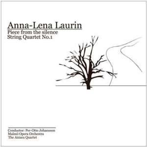 Laurin Anna-lena - Piece From The Silence in the group CD / Klassiskt at Bengans Skivbutik AB (656847)