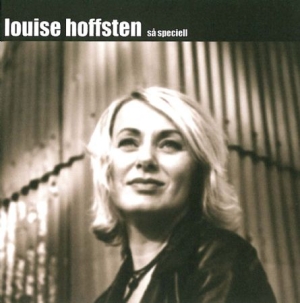 Hoffsten Louise - Så Speciell in the group OUR PICKS / Blowout / Blowout-CD at Bengans Skivbutik AB (657733)