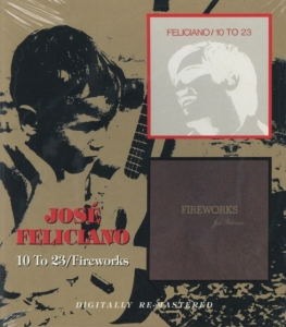 Jose Feliciano - 10 To 23/Fireworks in the group CD / Pop-Rock at Bengans Skivbutik AB (657898)