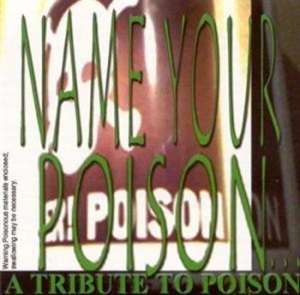 Poison A Tribute To Poison - Name Y - Poison Tribute ( 2 Cd) in the group CD / Hårdrock at Bengans Skivbutik AB (658858)