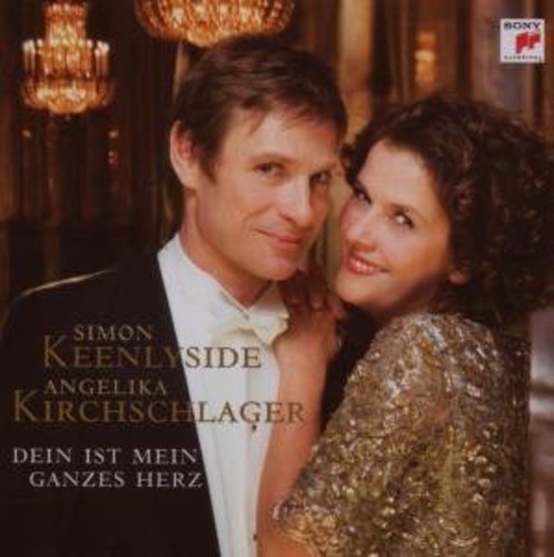 Kirchschlager Angelika & Simo - Dein Ist Mein Ganzes Herz in the group CD / Klassiskt at Bengans Skivbutik AB (658969)