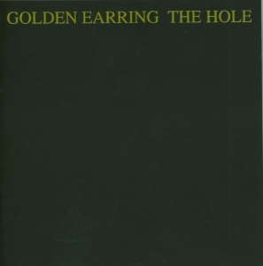 Golden Earring - Hole in the group CD / Pop-Rock,Övrigt at Bengans Skivbutik AB (659422)