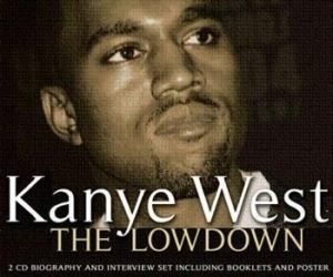 Kanye West - Lowdown The (Biography + Interview) in the group CD / Pop at Bengans Skivbutik AB (659640)