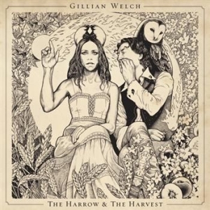 Gillian Welch - The Harrow & The Harvest in the group CD / Country,Pop-Rock at Bengans Skivbutik AB (661762)