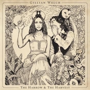 Gillian Welch - The Harrow & The Harvest in the group Minishops / Gillian Welch at Bengans Skivbutik AB (661762)