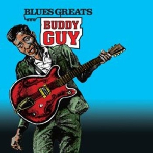 Buddy Guy - Blues Greats in the group CD / Country,Jazz at Bengans Skivbutik AB (661855)