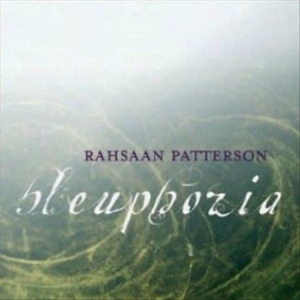 Rahsaan Patterson - Bleuphoria in the group OUR PICKS / Blowout / Blowout-CD at Bengans Skivbutik AB (663214)
