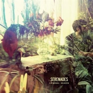 Serenades - Criminal Heaven in the group CD / Pop at Bengans Skivbutik AB (663674)