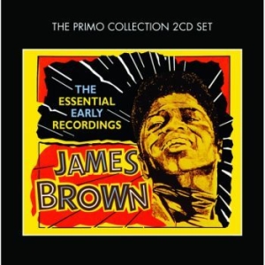 Brown James - Essential Early Recordings i gruppen CD / RNB, Disco & Soul hos Bengans Skivbutik AB (664287)