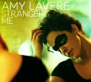 Lavere Amy - Stranger Me in the group CD / Pop-Rock at Bengans Skivbutik AB (664289)
