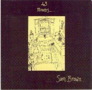 Sam Brown - 43 Minutes in the group CD / Pop-Rock at Bengans Skivbutik AB (664886)
