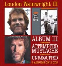 Wainwright Loudon Iii - Album Iii /Attempted Mustache/Unreq in the group CD / Pop at Bengans Skivbutik AB (664941)