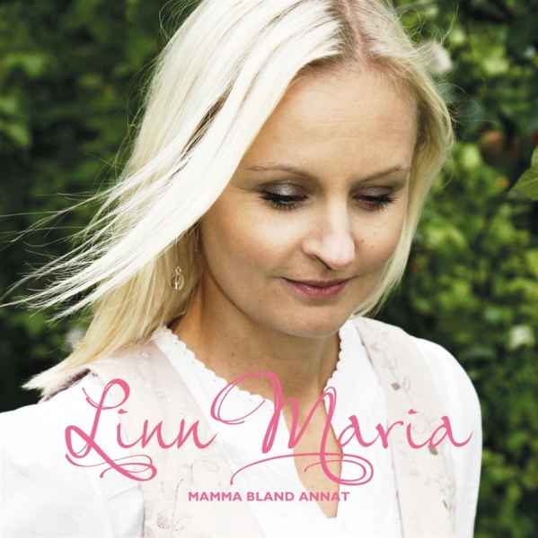 Linn Maria - Mamma Bland Annat in the group CD / Pop at Bengans Skivbutik AB (665025)