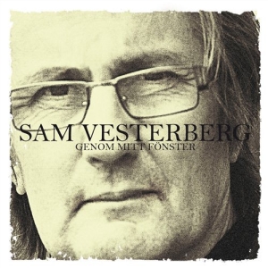 Vesterberg Sam - Genom Mitt Fönster in the group Externt_Lager /  at Bengans Skivbutik AB (665609)