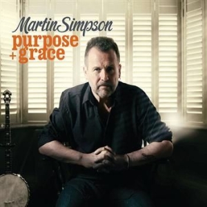 Simpson Martin - Purpose & Grace in the group CD / Worldmusic/ Folkmusik at Bengans Skivbutik AB (667048)