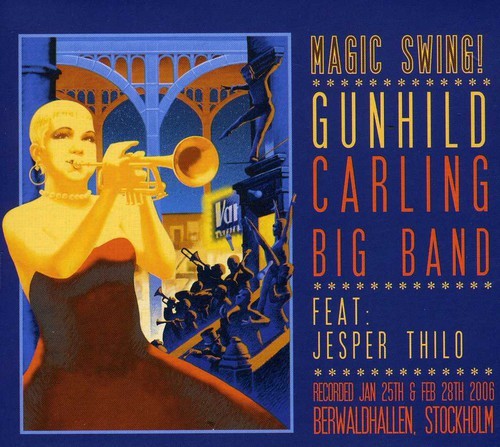 Carling Gunhild Big Band Feat Jesp - Magic Swing! in the group OTHER / Övrigt / at Bengans Skivbutik AB (667102)