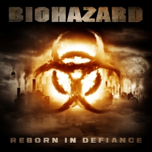 Biohazard - Reborn In Defiance in the group CD / Rock at Bengans Skivbutik AB (667237)