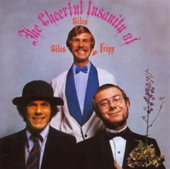 Giles Giles And Fripp - Cheerful Insanity Of Giles Giles & in the group CD / Bestsellers at Bengans Skivbutik AB (667299)