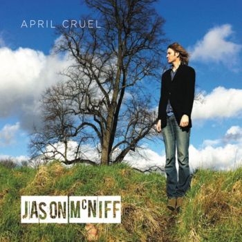 Mcniff Jason - April Cruel in the group CD / Bestsellers at Bengans Skivbutik AB (667768)