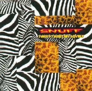 Snuff - Tweet Tweet My Lovely in the group CD / Pop-Rock at Bengans Skivbutik AB (668956)