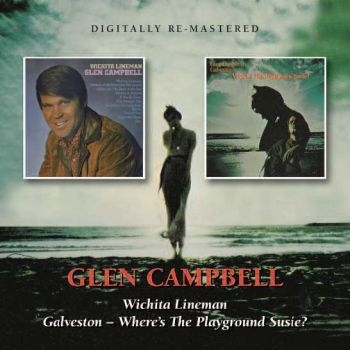 Campbell Glen - Wichita Lineman/Galveston - Where's in the group CD / Bestsellers at Bengans Skivbutik AB (670770)