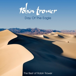 Trower Robin - Day Of The Eagle - The Best Of Robin Tro in the group CD / Blues,Jazz,Pop-Rock at Bengans Skivbutik AB (672743)