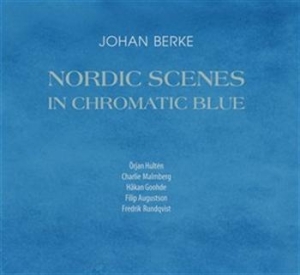Johan Berke Upstairs Five - Nordic Scenes In Chromatic Blue in the group Externt_Lager /  at Bengans Skivbutik AB (675125)