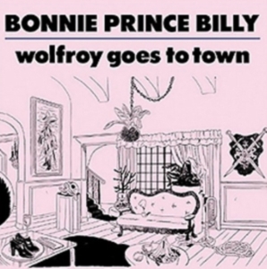 Bonnie 'prince' Billy - Wolfroy Goes To Town in the group CD / Pop-Rock at Bengans Skivbutik AB (675177)