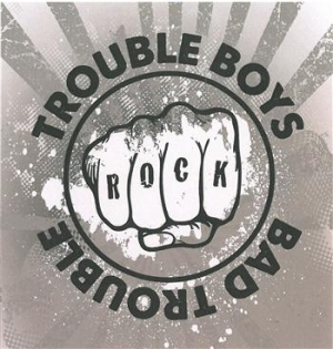 Trouble Boys - Bad Trouble in the group CD / Rock at Bengans Skivbutik AB (675533)