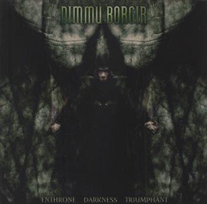 Dimmu Borgir - Enthrone Darkness Triumphant - in the group Minishops / Dimmu Borgir at Bengans Skivbutik AB (676670)